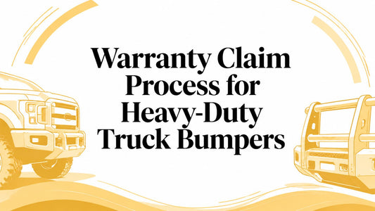 Warranty Claim Process for Heavy-Duty Truck Bumpers - Galhor
